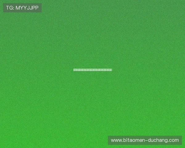 澳门银河官网注册流程优化建议提升注册效率的实用技巧 澳门银河官网注册流程优化建议提升注册效率的实用技巧