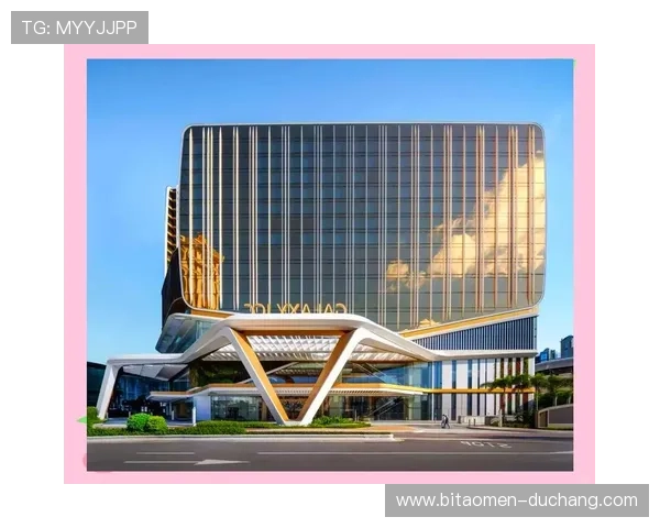 澳门银河娱乐集团有限公司最新动态及其在澳门旅游娱乐产业中的核心竞争优势 澳门银河娱乐集团有限公司最新动态及其在澳门旅游娱乐产业中的核心竞争优势